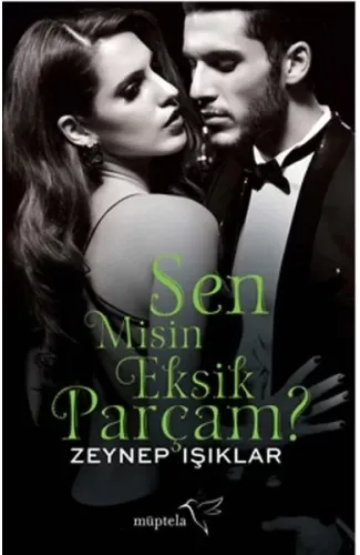 Sen Misin Eksik Parçam ?