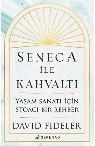 Seneca İle Kahvaltı