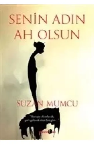 Senin Adın Ah Olsun