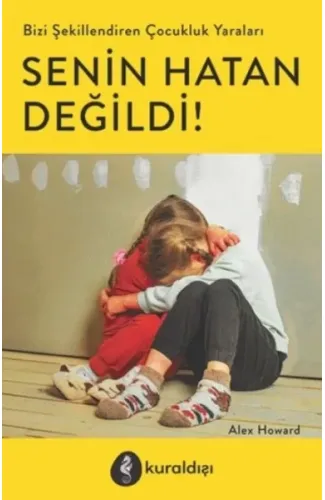 Senin Hatan Değildi!