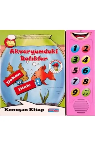 Sesli Çocuk Kitapları - Akvaryumdaki Balıklar
