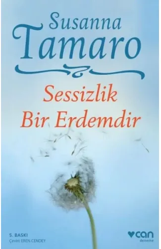 Sessizlik Bir Erdemdir