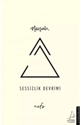 Sessizlik Devrimi - Nefs