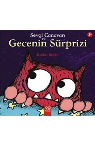 Sevgi Canavarı ve Gecenin Sürprizi