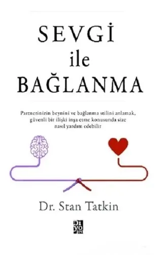 Sevgi İle Bağlanma