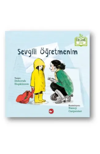 Sevgili Öğretmenim (Ciltli) - Organik Kitaplar