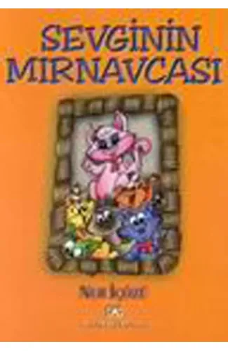 Sevginin Mırnavcası