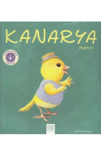 Sevimli Hayvan Öyküleri -Kanarya Henri