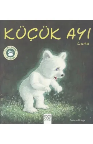 Sevimli Hayvan Öyküleri -Küçük Ayı Luna