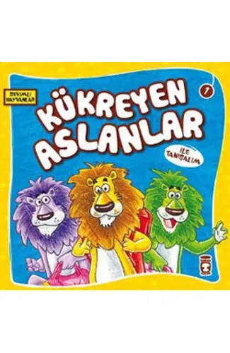 Sevimli Hayvanlar - Kükreyen Aslanlar