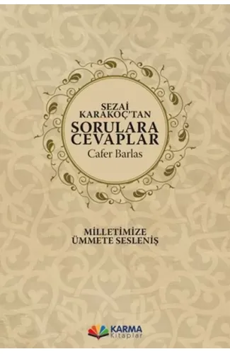Sezai Karakoç’tan Sorulara Cevaplar