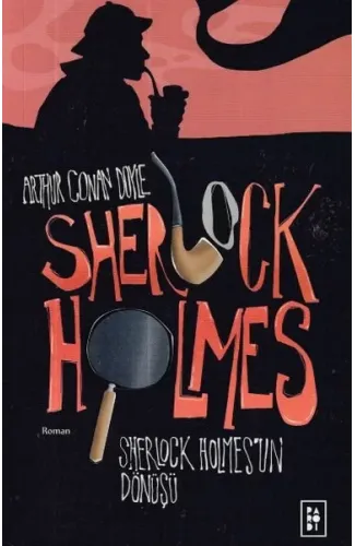 Sherlock Holmes 3- Sherlock Holmesun Dönüşü