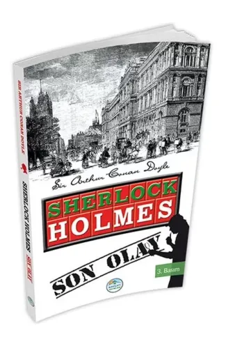 Sherlock Holmes : Son Olay