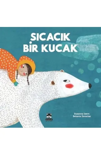 Sıcacık Bir Kucak