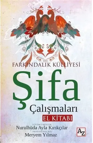 Şifa Çalışmaları El Kitabı