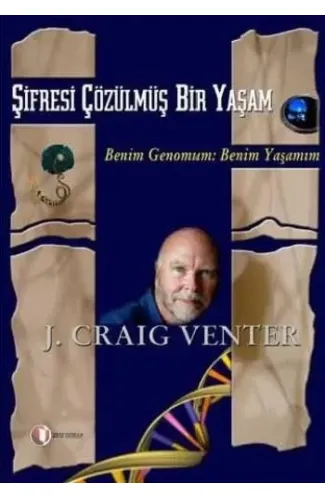 Şifresi Çözülmüş Bir Yaşam