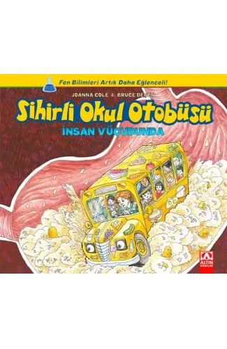 Sihirli Okul Otobüsü - İnsan Vücudunda