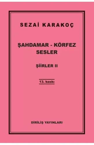 Şiirler 2 - Şahdamar - Körfez - Sesler