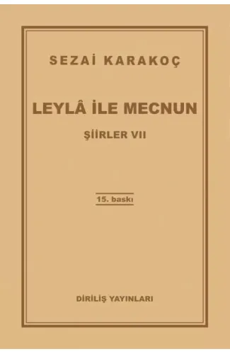 Şiirler 7 - Leyla ile Mecnun