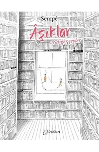 Âşıklar ve Diğer Şeyler