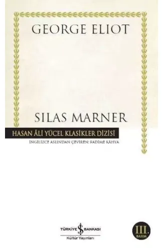 Silas Marner - Hasan Ali Yücel Klasikleri
