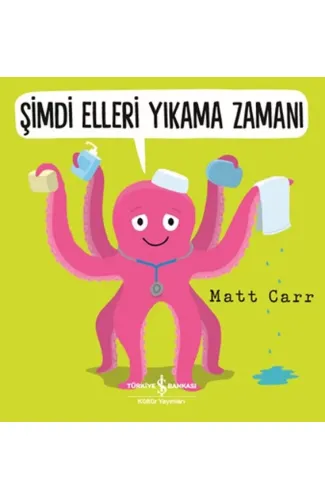 Şimdi Elleri Yıkama Zamanı