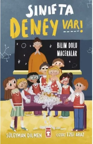 Sınıfta Deney Var! - Bilim Dolu Maceralar
