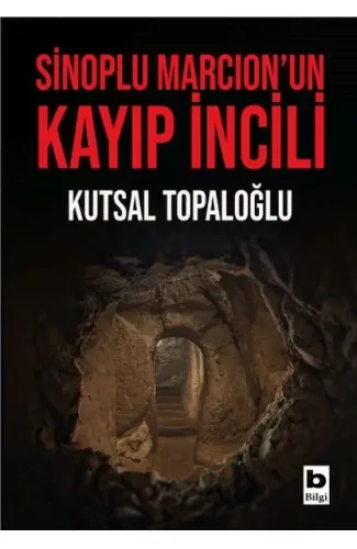 Sinoplu Marcion’un Kayıp İncili