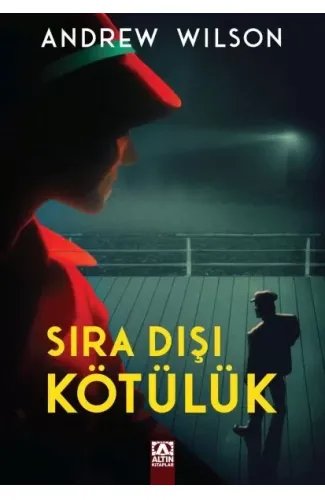 Sıra Dışı Kötülük