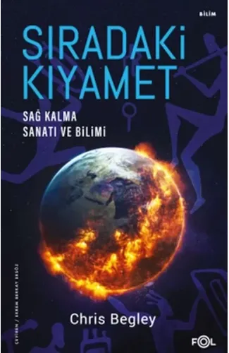 Sıradaki Kıyamet - Sağ Kalma Sanatı ve Bilimi