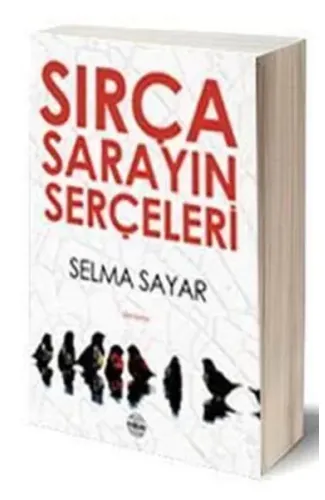 Sırça Sarayın Serçeleri