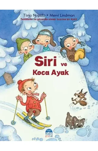 Siri ve Koca Ayak - Siri Serisi