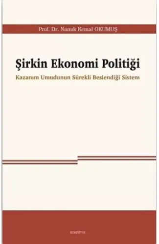 Şirkin Ekonomi Politiği