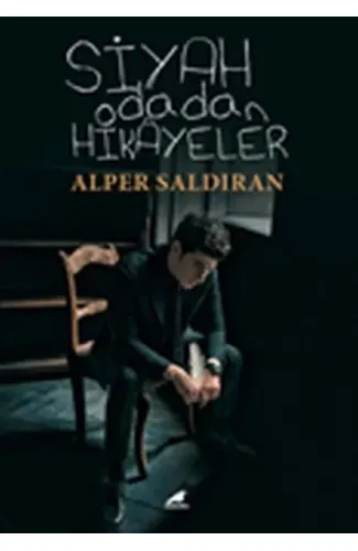 Siyah Odadan Hikayeler