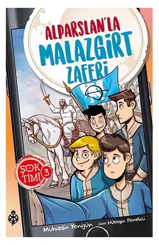 Şok Timi 3- Alparslan'La Malazgirt Zaferi
