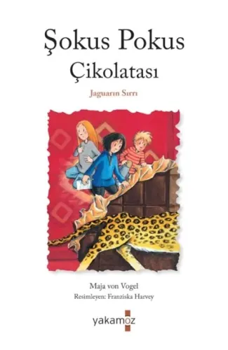 Şokus Pokus Çikolatası 3 - Jaguarın Sırrı