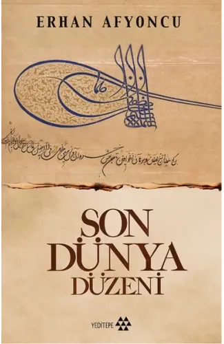 Son Dünya Düzeni