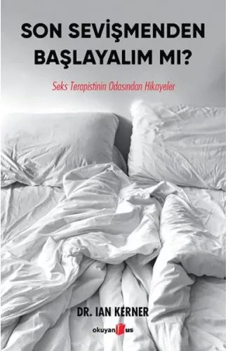 Son Sevişmenden Başlayalım Mı?