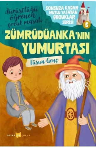 Sonsuza Kadar Mutlu Yaşayan  Çocuklar Serisi -5 Zümrüdüanka'nın Yumurtası