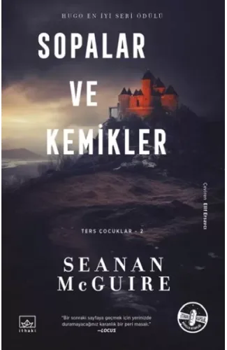 Sopalar ve Kemikler - Ters Çocuklar 2. Kitap