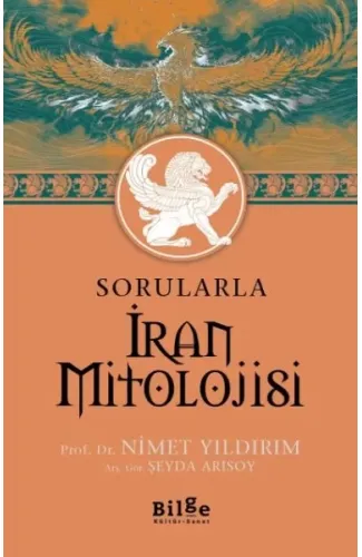 Sorularla İran Mitolojisi