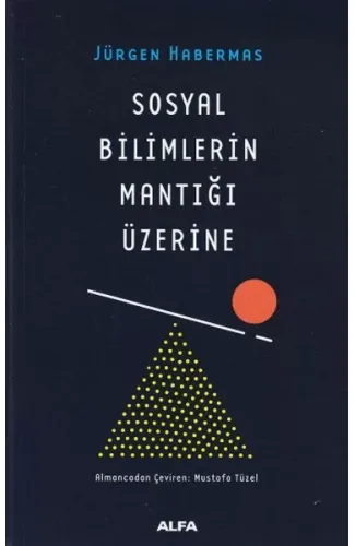 Sosyal Bilimlerin Mantığı Üzerine