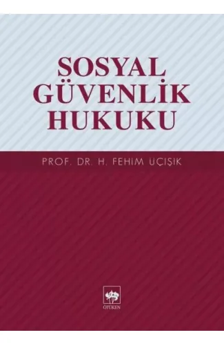 Sosyal Güvenlik Hukuku