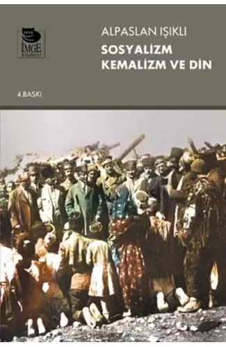 Sosyalizm Kemalizm ve Din