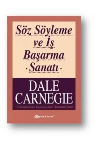 Söz Söyleme ve İş Başarma Sanatı