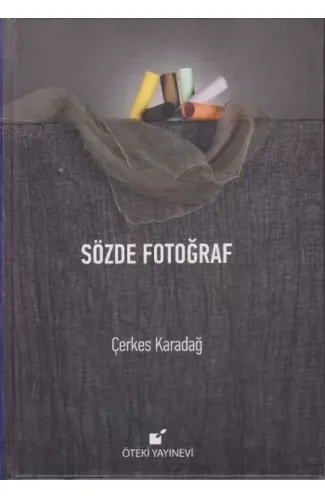 Sözde Fotoğraf - Ciltli