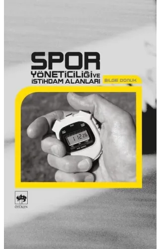 Spor Yöneticiliği ve İstihdam Alanları