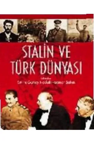 Stalin ve Türk Dünyası