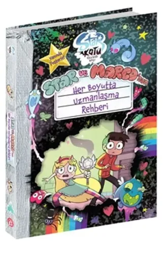 Star ve Marco’nun Her Boyutta Uzmanlaşma Rehberi - Disney- Star Kötü Güçlere Karşı