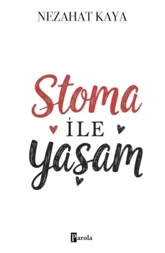 Stoma İle Yaşam